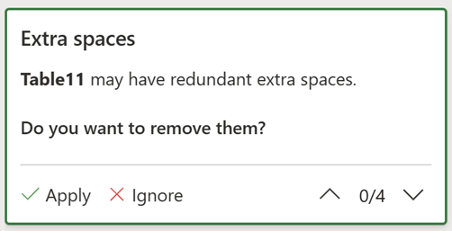 Extra spaces suggestion card suggesting removing the extra spaces in the Table