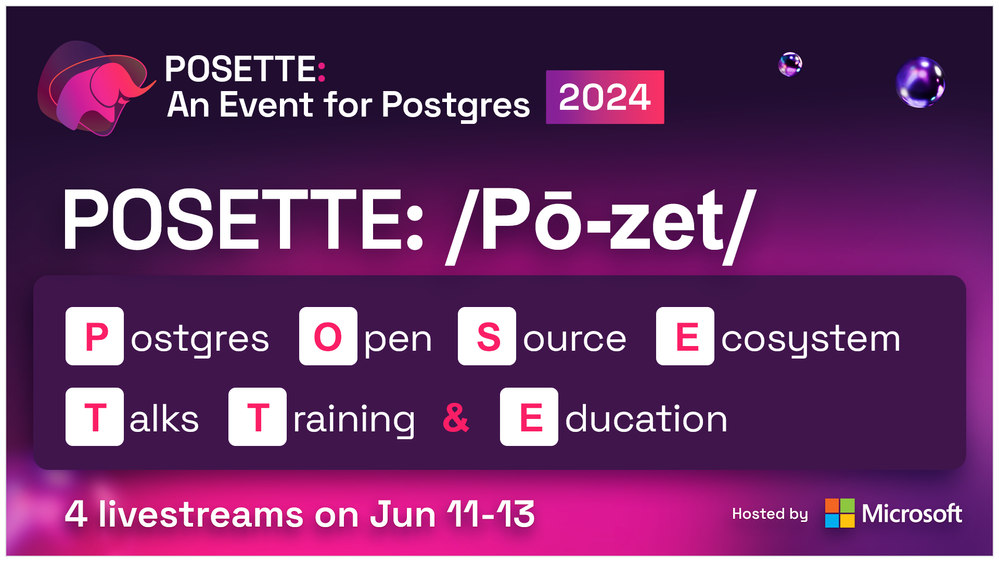 Figure 2: POSETTE: An Event for Postgres 2024 is a free and virtual developer event, organized by our Postgres team at Microsoft and now in its 3rd year. Be sure to check out the schedule and then add your favorite livestream to your calendar. The benefit of attending the livestream is the chance to ask the speakers questions via live text chat.